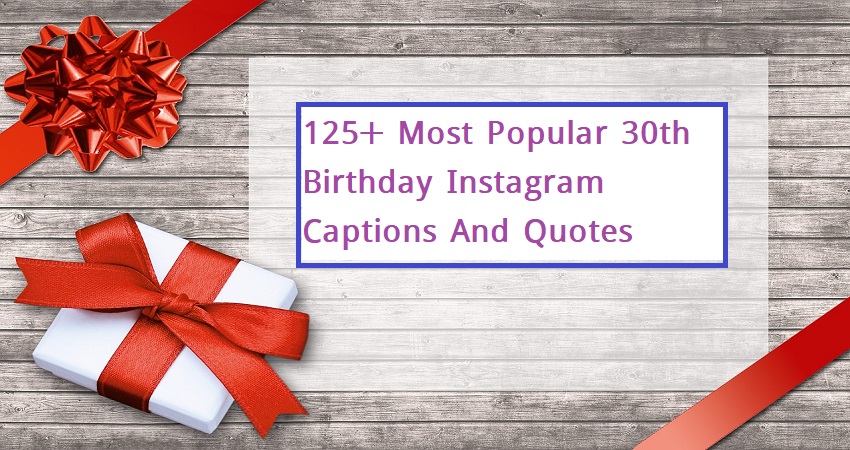 30th Birthday Instagram Captions.jpg